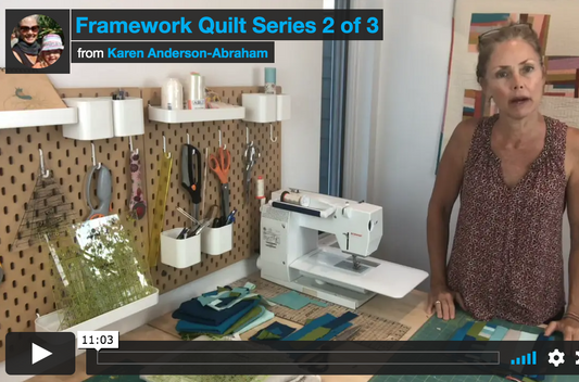 Part 2- Framework Quilt Improv Series